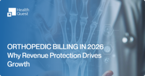 Orthopedic RCM Survival Guide: How to Reduce Revenue Leakage and Strengthen Cash Flow