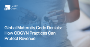 Global Maternity Code Denials in 2026: Common Causes and Prevention Strategies